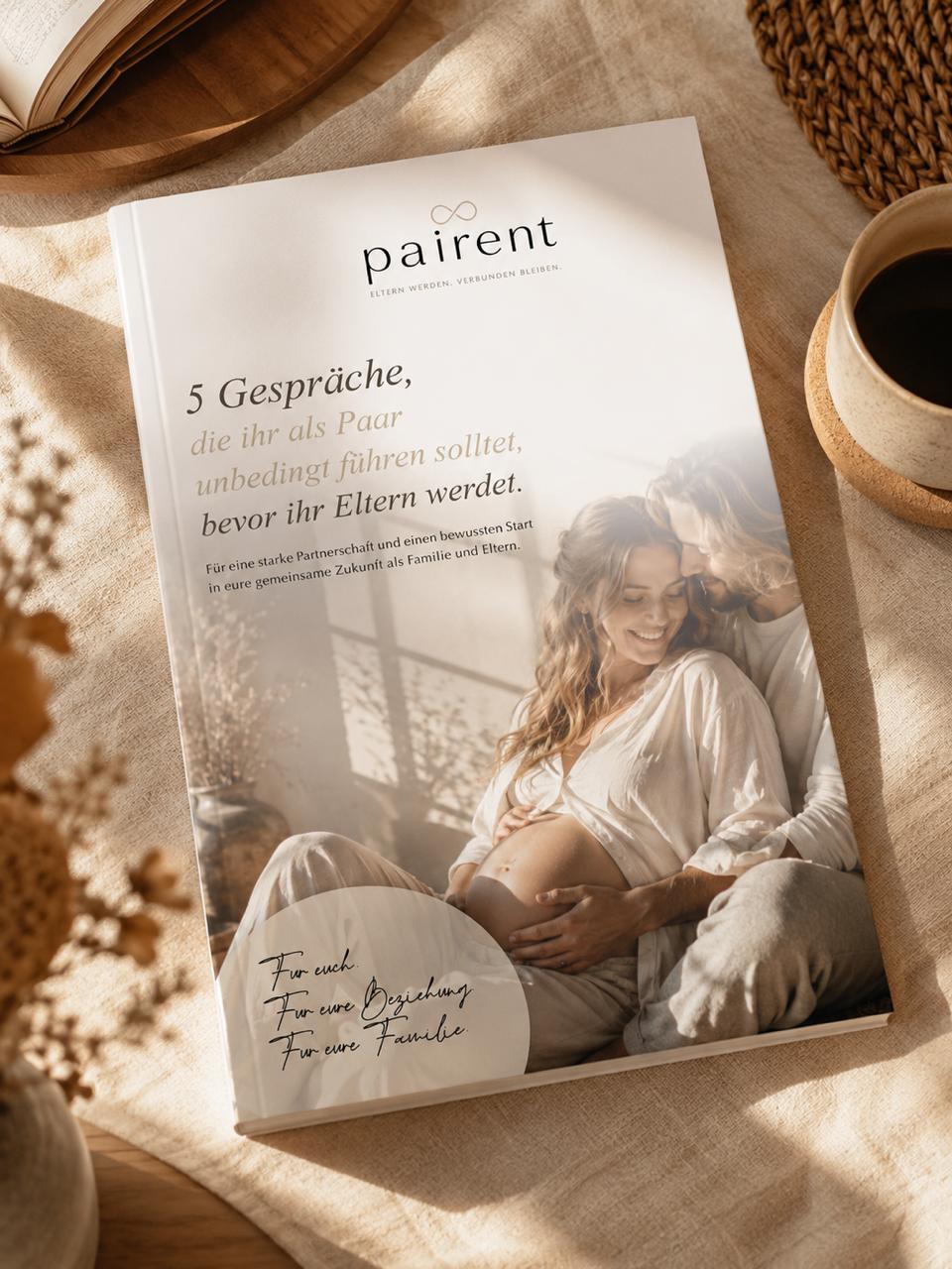 Der kostenfreie Guide „5 Gespräche vor der Elternschaft"